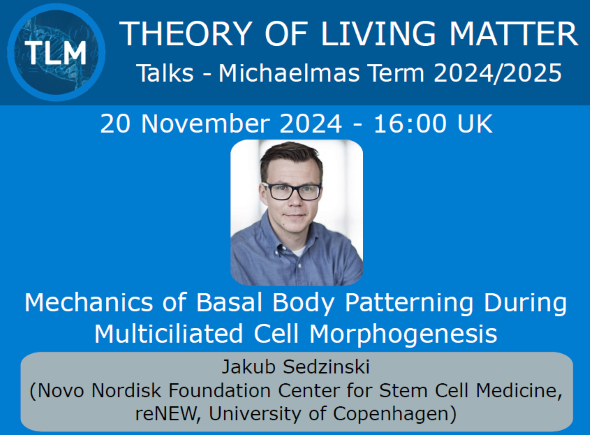 Graphic showing the Theory of Living Matter seminar details including picture of the speaker